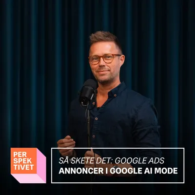 Universal Commerce Protocol / UCP: Annoncering i Google AI Mode