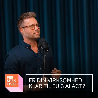 Er din virksomhed klar til EU's AI Act?